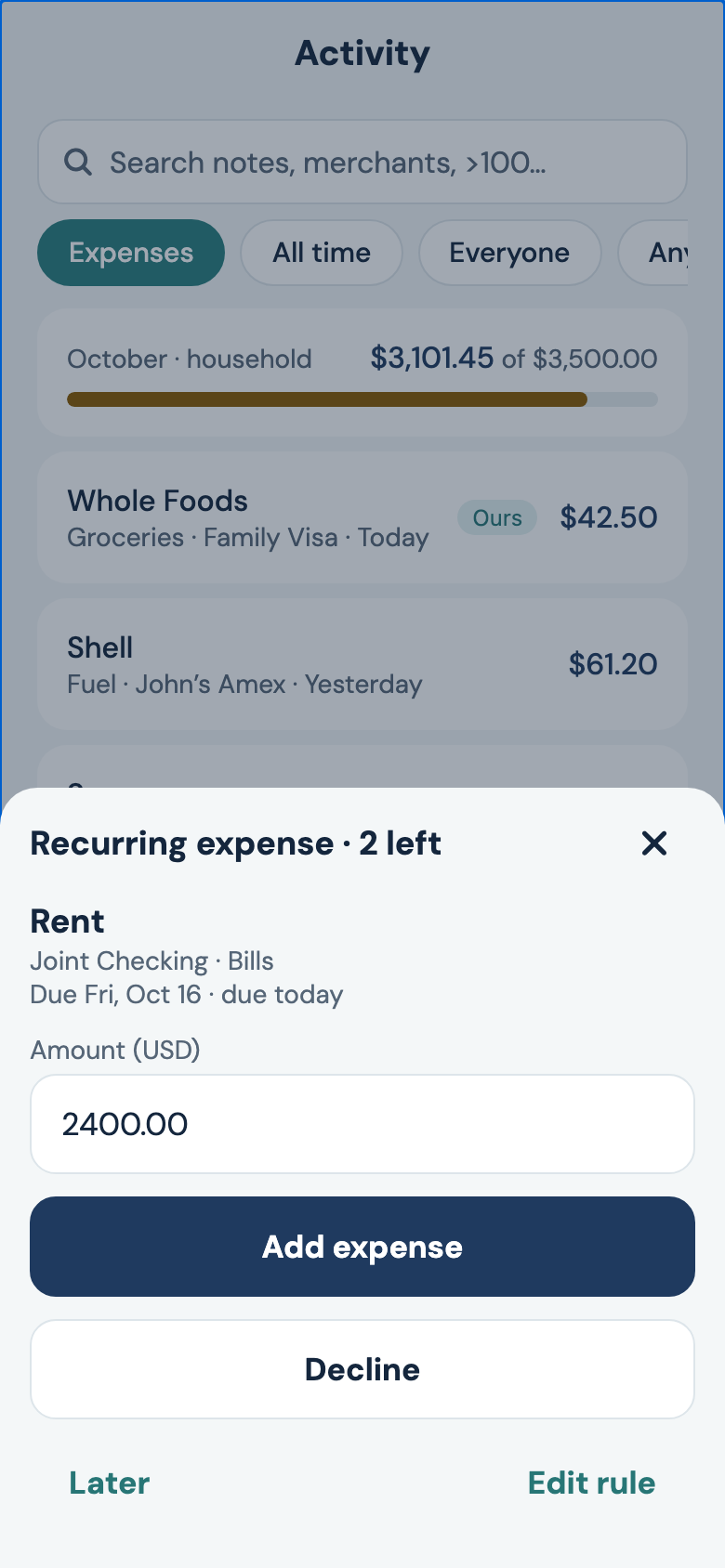 A due bill: Rent, $2,400.00 from Joint Checking, with buttons to add the expense, decline, or decide later.
